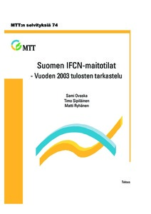 Suomen IFCN-maitotilat - Vuoden 2003 tulosten tarkastelu - Jukuri
